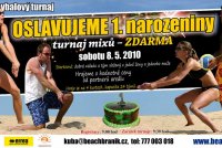 Oslavujeme 1. narozeniny - turnaj mixů, v sobotu 8.5. ZDARMA